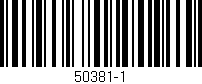 Código de barras (EAN, GTIN, SKU, ISBN): '50381-1'