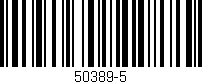 Código de barras (EAN, GTIN, SKU, ISBN): '50389-5'