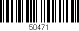 Código de barras (EAN, GTIN, SKU, ISBN): '50471'