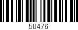 Código de barras (EAN, GTIN, SKU, ISBN): '50476'