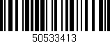 Código de barras (EAN, GTIN, SKU, ISBN): '50533413'