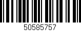 Código de barras (EAN, GTIN, SKU, ISBN): '50585757'