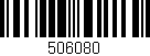 Código de barras (EAN, GTIN, SKU, ISBN): '506080'