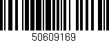 Código de barras (EAN, GTIN, SKU, ISBN): '50609169'