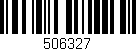 Código de barras (EAN, GTIN, SKU, ISBN): '506327'
