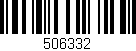 Código de barras (EAN, GTIN, SKU, ISBN): '506332'