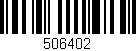 Código de barras (EAN, GTIN, SKU, ISBN): '506402'