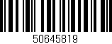 Código de barras (EAN, GTIN, SKU, ISBN): '50645819'