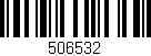 Código de barras (EAN, GTIN, SKU, ISBN): '506532'