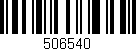 Código de barras (EAN, GTIN, SKU, ISBN): '506540'