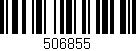 Código de barras (EAN, GTIN, SKU, ISBN): '506855'