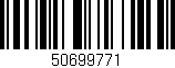 Código de barras (EAN, GTIN, SKU, ISBN): '50699771'