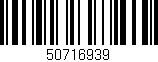 Código de barras (EAN, GTIN, SKU, ISBN): '50716939'