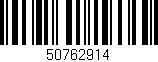 Código de barras (EAN, GTIN, SKU, ISBN): '50762914'