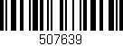 Código de barras (EAN, GTIN, SKU, ISBN): '507639'