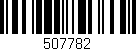 Código de barras (EAN, GTIN, SKU, ISBN): '507782'