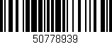 Código de barras (EAN, GTIN, SKU, ISBN): '50778939'