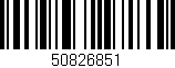 Código de barras (EAN, GTIN, SKU, ISBN): '50826851'