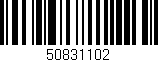 Código de barras (EAN, GTIN, SKU, ISBN): '50831102'