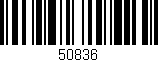 Código de barras (EAN, GTIN, SKU, ISBN): '50836'