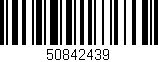 Código de barras (EAN, GTIN, SKU, ISBN): '50842439'
