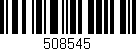 Código de barras (EAN, GTIN, SKU, ISBN): '508545'