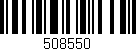 Código de barras (EAN, GTIN, SKU, ISBN): '508550'
