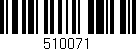 Código de barras (EAN, GTIN, SKU, ISBN): '510071'