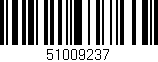 Código de barras (EAN, GTIN, SKU, ISBN): '51009237'