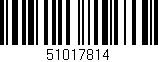 Código de barras (EAN, GTIN, SKU, ISBN): '51017814'