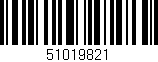 Código de barras (EAN, GTIN, SKU, ISBN): '51019821'