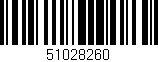 Código de barras (EAN, GTIN, SKU, ISBN): '51028260'