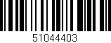 Código de barras (EAN, GTIN, SKU, ISBN): '51044403'
