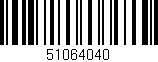 Código de barras (EAN, GTIN, SKU, ISBN): '51064040'