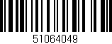 Código de barras (EAN, GTIN, SKU, ISBN): '51064049'