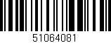 Código de barras (EAN, GTIN, SKU, ISBN): '51064081'