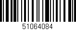 Código de barras (EAN, GTIN, SKU, ISBN): '51064084'