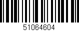 Código de barras (EAN, GTIN, SKU, ISBN): '51064604'