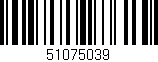 Código de barras (EAN, GTIN, SKU, ISBN): '51075039'