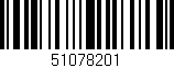 Código de barras (EAN, GTIN, SKU, ISBN): '51078201'