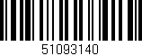 Código de barras (EAN, GTIN, SKU, ISBN): '51093140'
