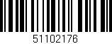 Código de barras (EAN, GTIN, SKU, ISBN): '51102176'