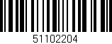 Código de barras (EAN, GTIN, SKU, ISBN): '51102204'