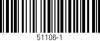 Código de barras (EAN, GTIN, SKU, ISBN): '51106-1'