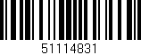 Código de barras (EAN, GTIN, SKU, ISBN): '51114831'