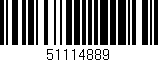 Código de barras (EAN, GTIN, SKU, ISBN): '51114889'