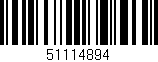 Código de barras (EAN, GTIN, SKU, ISBN): '51114894'