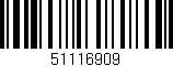 Código de barras (EAN, GTIN, SKU, ISBN): '51116909'