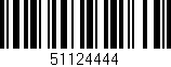 Código de barras (EAN, GTIN, SKU, ISBN): '51124444'
