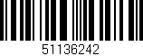 Código de barras (EAN, GTIN, SKU, ISBN): '51136242'
